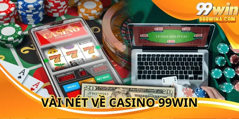Casino 99WIN mô phỏng chân thực sòng bạc quốc tế