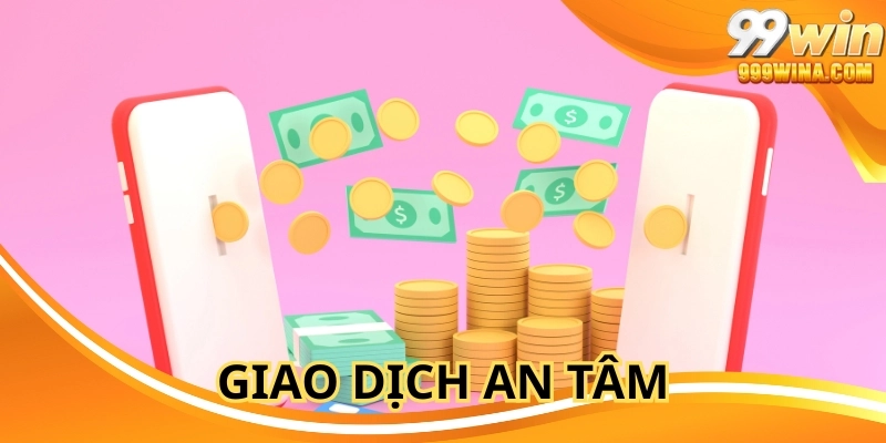 Đảm bảo không phí ẩn, giao dịch an tâm