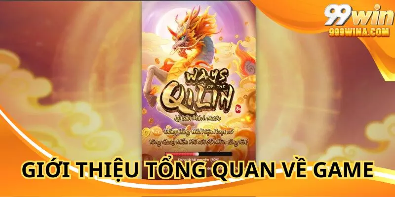 Điểm qua những thông tin về game nổ hũ kỳ lân mách nước