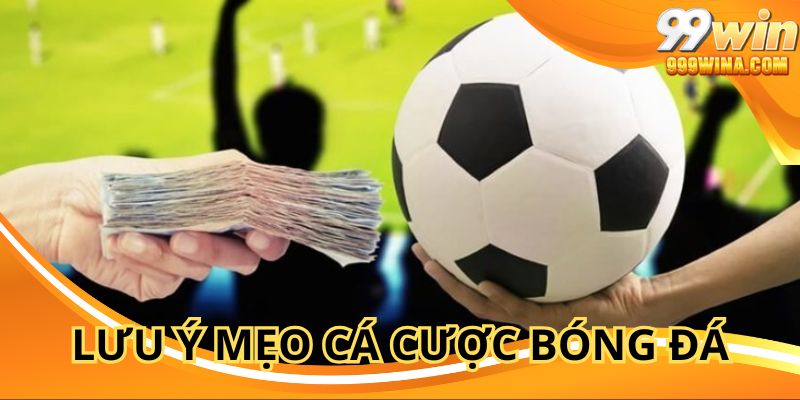 Linh động sử dụng các mẹo chơi bóng đá mang lại hiệu quả tối ưu